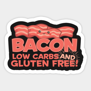 Bacon Low Carbs And Gluten Free Sticker